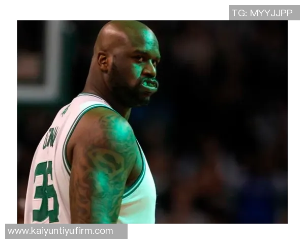 奥尼尔坦言想重返NBA但坚持传统打法不愿学习新技术